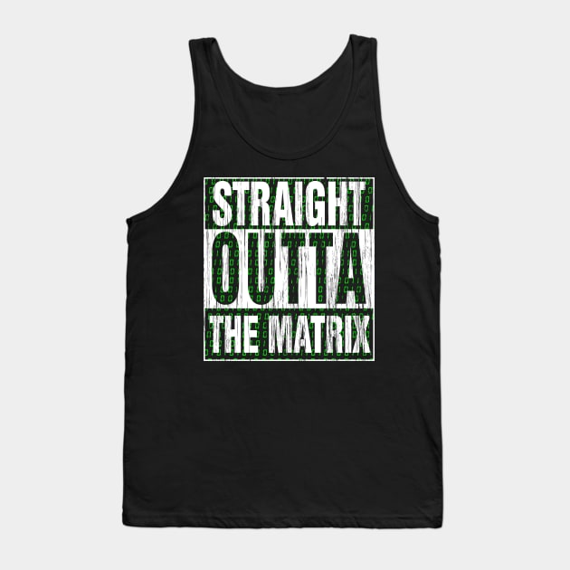 Straight Outta the Matrix Tank Top by ikaszans